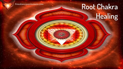 Root Chakra Activation, Balance and Healing Meditation - Energetic/Frequency and Sound Healing