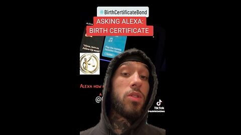 BIRTH CERTIFICATE BOND - ASK ALEXA ABOUT YOUR BIRTH CERTIFICATE