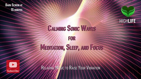 Meditate, Focus, Sleep 8 Hours of Gentle Sonic Waves