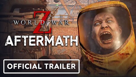 World War Z: Aftermath - Official Against All Odds Update Trailer