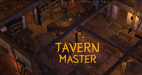 [2] Tavern Master - ADDICTING Tavern Management Simulator