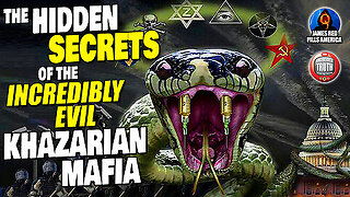 The HIDDEN SECRETS Of The INCREDIBLY EVIL Khazarian Mafia! Cabal, Illuminati, Deep State REVEALED!