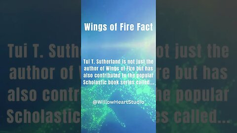 Tui T Sutherland Did THIS Book?!: Daily WoF Facts #facts #wingsoffire