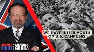 We have Hitler Youth on U.S. campuses. Alan Dershowitz with Sebastian Gorka on AMERICA First