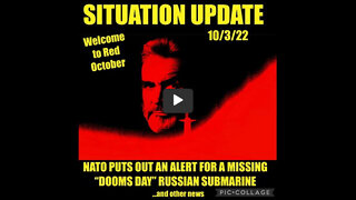 SITUATION UPDATE 10/3/22