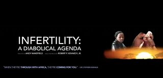 Infertility: A Diabolical Agenda