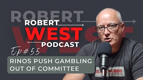 RINOS Push Gambling out of Committee | Ep 55