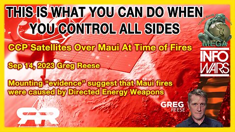 THIS IS WHAT YOU CAN DO WHEN YOU CONTROL ALL SIDES - CCP Satellites Over Maui At Time of Fires
