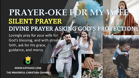 (PRAYER-OKE) Prayer for Wife, a powerful silent prayer for your better half