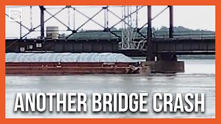 Another One? Barge Crashes Into Fort Madison Mississippi River Bridge