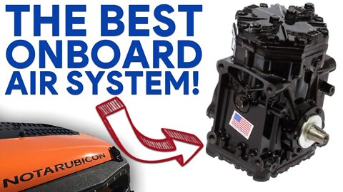 What Is The Best Onboard Air (OBA) Setup For Your Off Road Truck or Jeep? Why we love the York 210!
