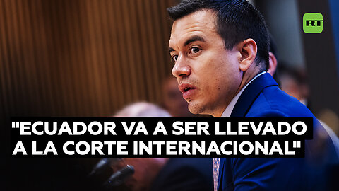 Critican al Gobierno de Ecuador por el asalto de la Embajada de México