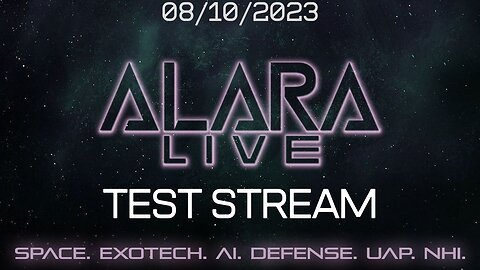 Alara Returns Test Stream