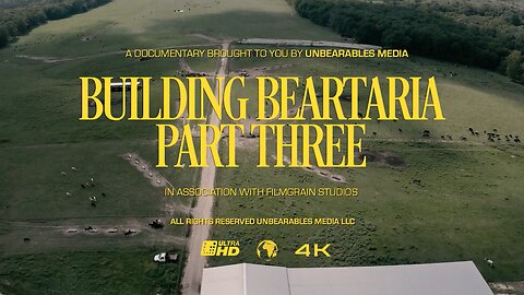 Building Beartaria Part Three | The Ozarks Legacy