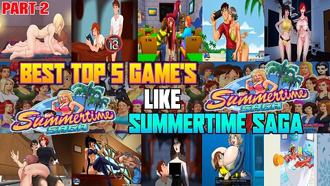 Best Top 5 Game's Like Summertime saga | For Android/Win/Linux | 2024 | EzrCaGaminG | Part-2