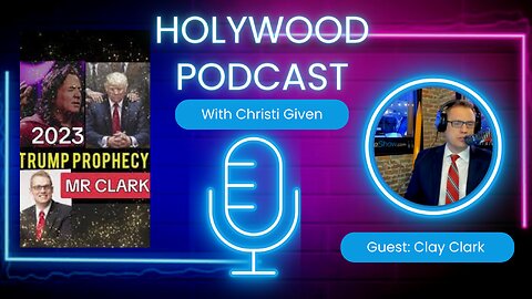 Podcast: Guest Clay Clark Kim Clement Prophecies about Donald Trump