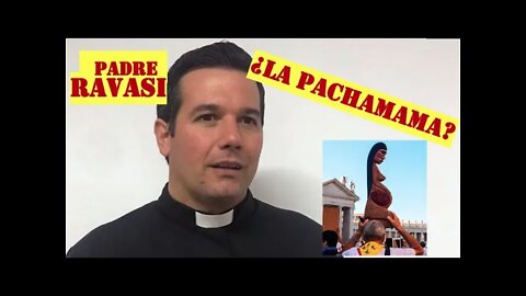 LA PACHAMAMA: PADRE RAVASI #PadreRavasi #YqueVivaCristoRey #Pachamama #Ravasi #Idolatria #Vaticano