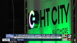 City announces 2018 Light City neighborhoods