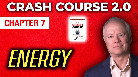 Crash Course 2.0: Chapter 7 — Energy