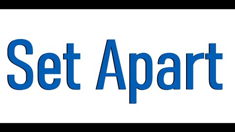 Set Apart: February 18, 2021 (The Love Life of Akiva)