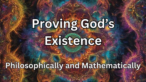 Proving God (Anselm, Thomas Aquinas, and Kirt Godel’s Proofs)