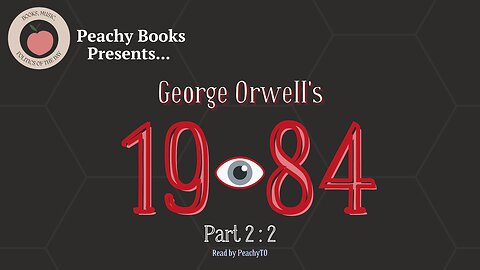 1984 by George Orwell - Part 2, Chapter 2