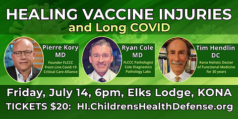 Healing Vaccine Injuries and Long COVID in Kona, Hawaii