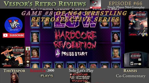 ECW Hardcore Revolution (N64)| N64 Wrestling Retrospective #8 | 🤼🎮