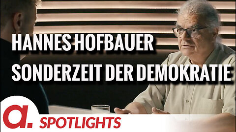 Spotlight: Hannes Hofbauer über die Sonderzeit der Demokratie