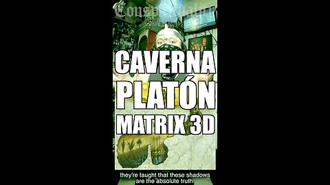 Caverna de Platón y Matrix 3D / Richie Munster