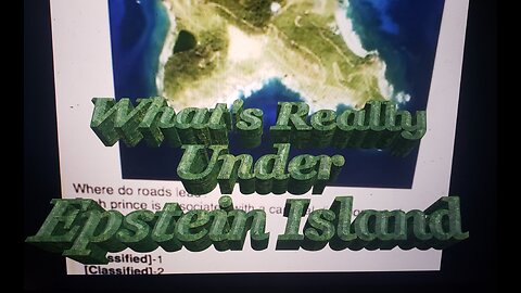 What's Really Under Epstein Island