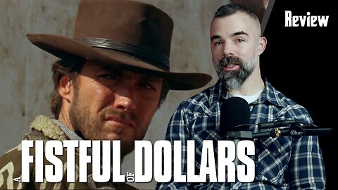 A Fistful of Dollars Movie Review