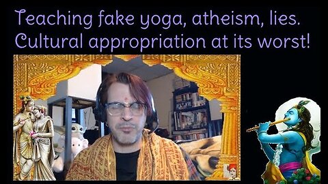 78 LIVE YOGA needs to be CHANGED & DECOLONIZED, yoga teaches atheism