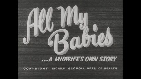 A Training Film For Midwives (1953 Original Black & White Film)