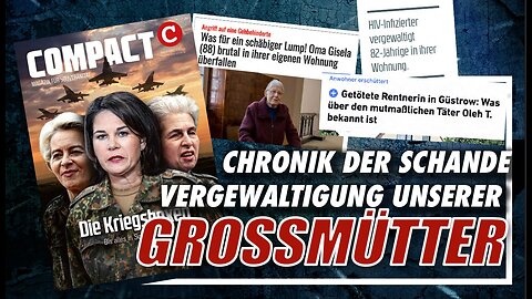 Unsere Großmütter: vergewaltigt und ermordet - eine Schandchronik | COMPACT REZENSION 03/23