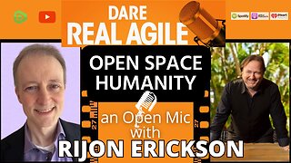 Open Space Humanity with Rijon Erickson