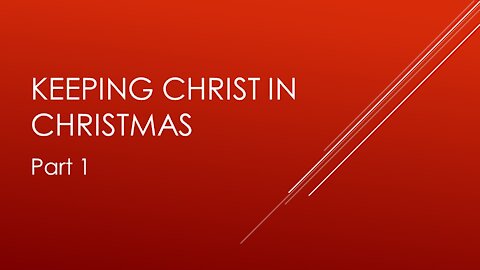 7@7 #103: Keeping Christ in Christmas 1