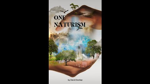 One Naturism Book Cover, By David Dunlap