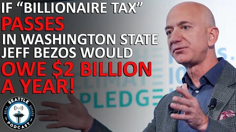 Jeff Bezos Would Owe $2 Billion a Year in State Taxes if Washington Passes Wealth Tax