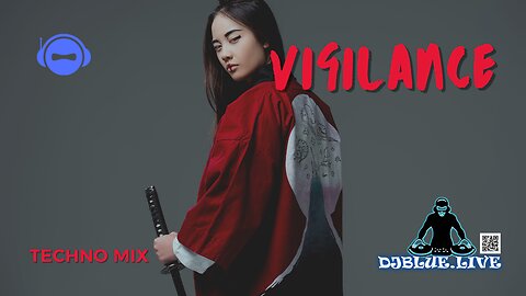 Vigilance - The Way of the Samurai | Techno Set | DJ Blue