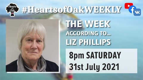 The Week According To .... Liz Phillips 31.7.21