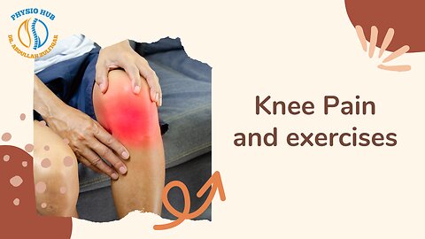 Knee pain | exercises for knee pain | physical therapy for knee pain