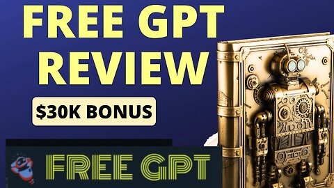 Free GPT Review | Demo with $30000 PREMIUM BONUSES | Legit System?