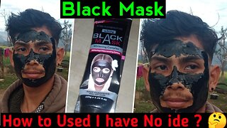 How to Black Mask Used in Face