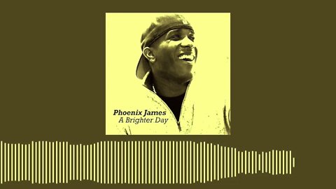 Phoenix James - A BRIGHTER DAY (Official Audio) Spoken Word Poetry