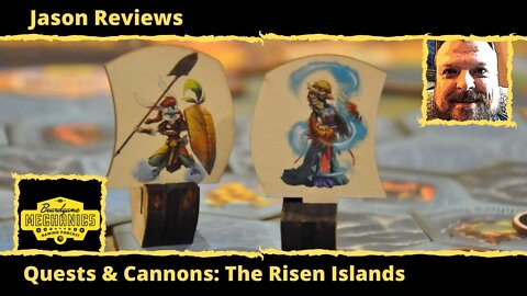 Jason's Board Game Diagnostics of Quests & Cannons: The Risen Islands