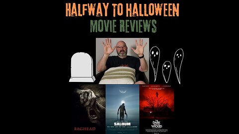 Halfway to Halloween Movie Review #5,6, 7 - (Spoiler Free)