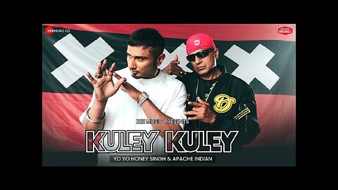 Kuley Kuley _ Honey 3.0 _ Yo Yo Honey Singh & Apache Indian