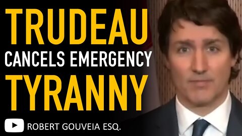 Prime Minister Trudeau Ends the Emergencies Act