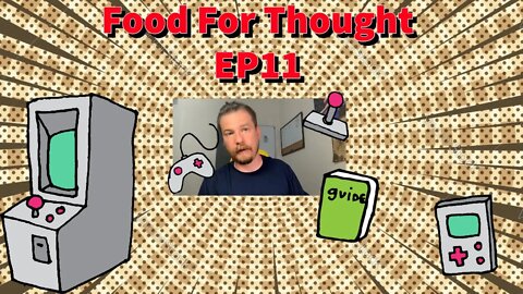 Food For Thought Episode 11